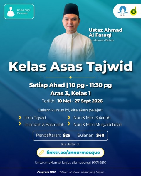 Kelas Asas Tajwid - Ustaz Ahmad Al Faruqi