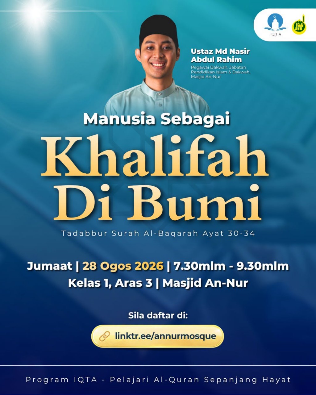 Tadabbur Al-Quran: Manusia Sebagai Khalifah Di Bumi