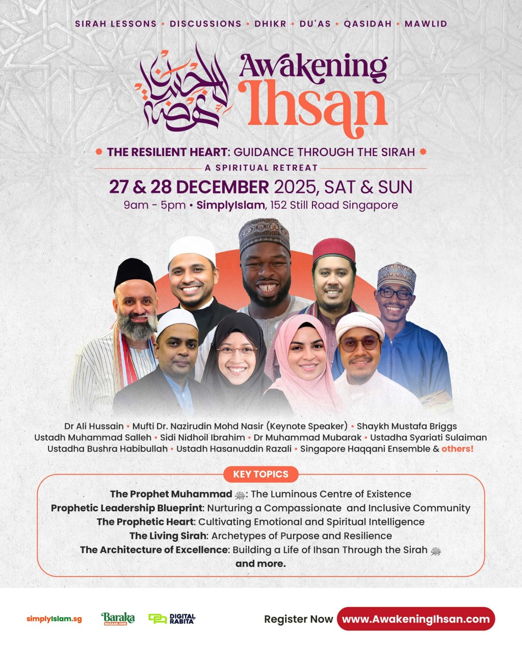 Awakening Ihsan 2.0 The Resilient Heart: Guidance Through the Sirah A Spiritual Retreat