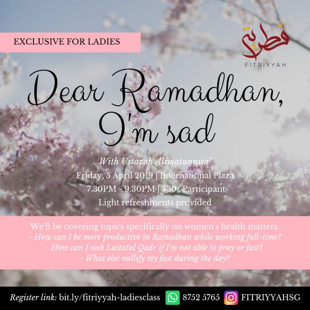 Dear Ramadhan, I’m Sad