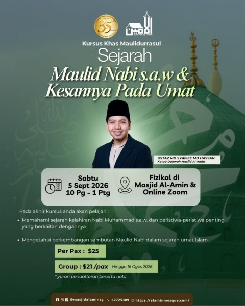 Kursus Khas Maulidurrasul : Sejarah Maulid Nabi Saw & Kesannya Pada Umat