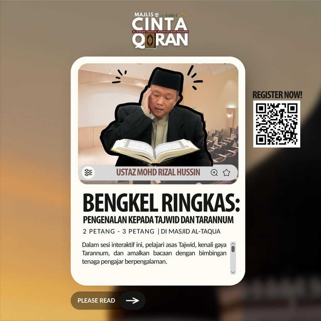 Bengkel Ringkas: Pengenalan Kepada Tajwid dan Tarannum [Majlis Cinta Al-Quran]