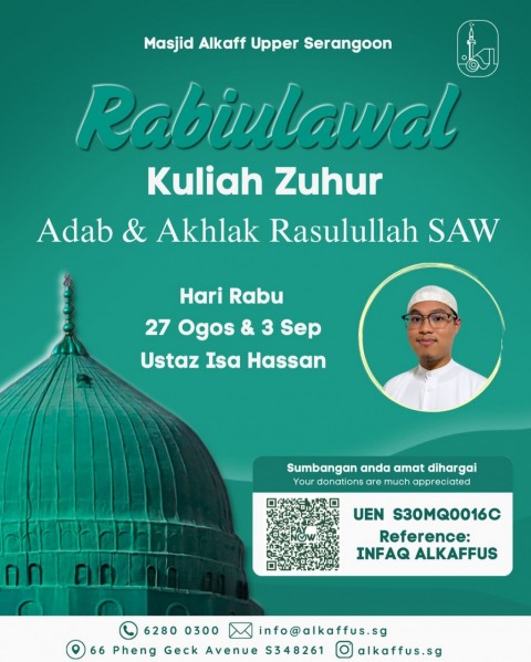 Kuliah Zuhur - Rabiulawal: Adab & Akhlak Rasulullah SAW