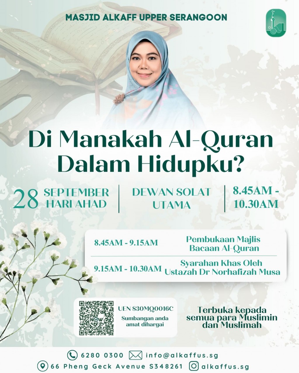 Syarahan Khas: Di Manakah Al-Quran Dalam Hidupku?