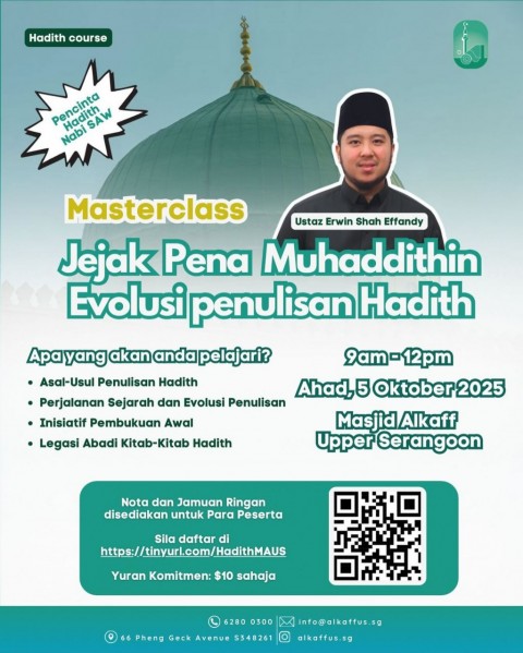 Masterclass Hadith: Jejak Pena Muhaddithin - Evolusi Penulisan Hadith