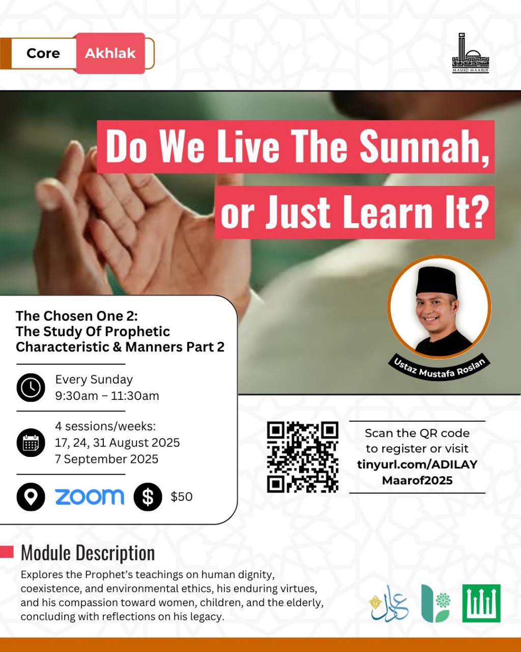 ADIL Academic Year 2025 - The Chosen One 2: The Study Of Prophetic Characteristic & Manners Part 2