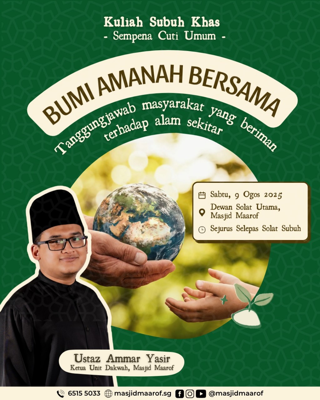 Kuliah Subuh Khas: Bumi Amanah Bersama