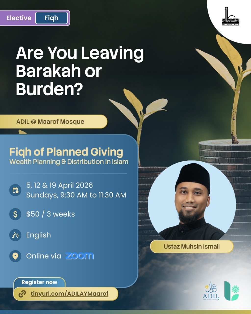 ADIL Academic Year 2026 | Fiqh of Planned Giving - Wealth Planning & Distribution in Islam