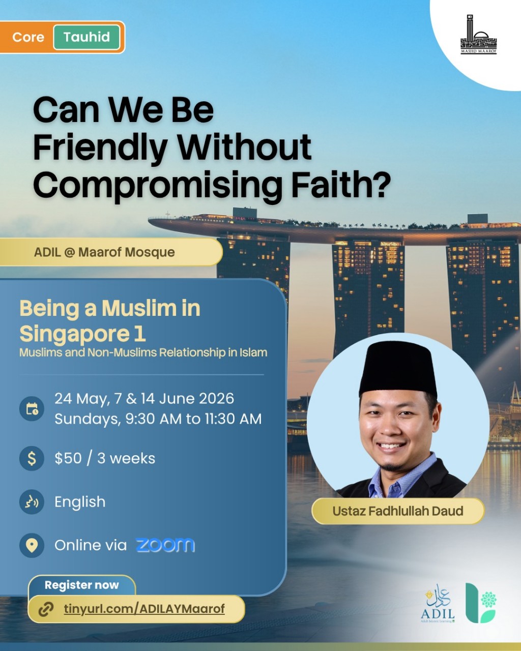 ADIL Academic Year 2026 | Being a Muslim in Singapore 1