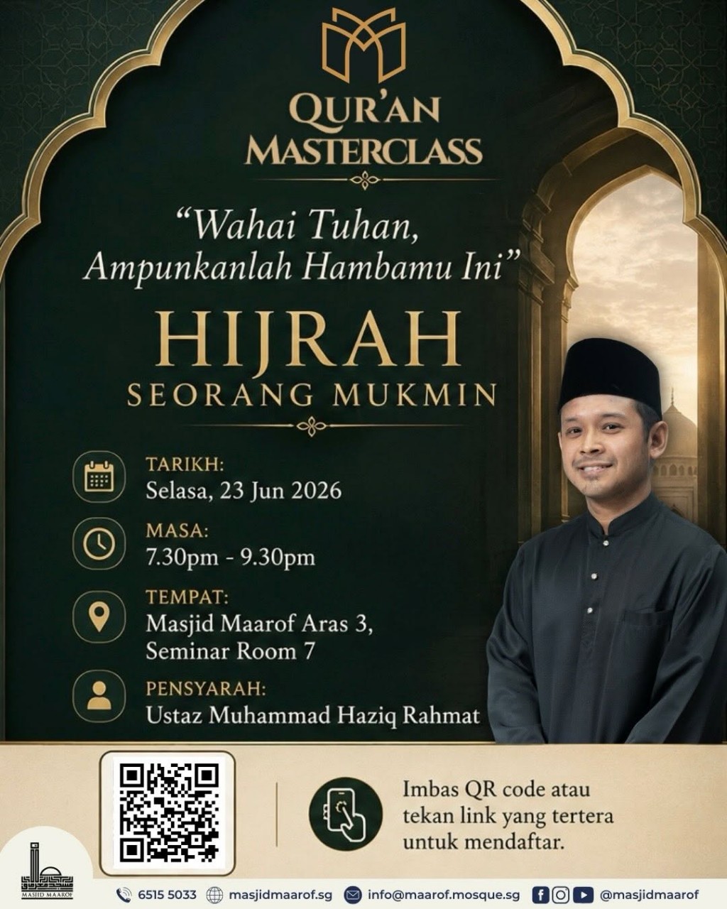 Quran Masterclass: 'Wahai Tuhan, Ampunkanlah Hambamu Ini' | Hijrah Seorang Mukmin