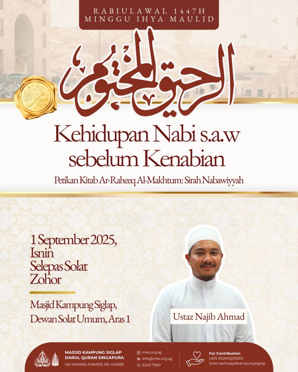 Kehidupan Nabi s.a.w sebelum Kenabian - Minggu Ihya Maulid 1447H