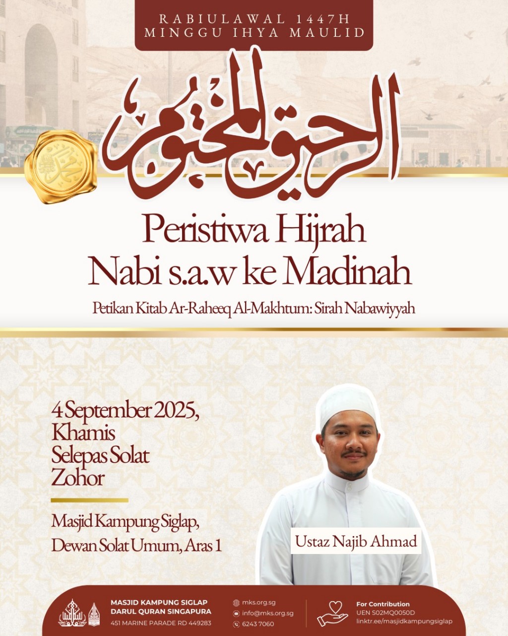 Peristiwa Hijrah Nabi s.a.w ke Madinah - Minggu Ihya Maulid 1447H
