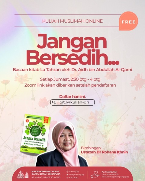 Kuliah Muslimah Online: Jangan Bersedih...