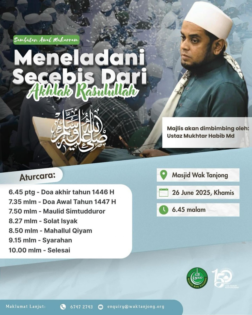 Sambutan Awal Muharram: Meneladani Secebis Dari Akhlak Rasulullah