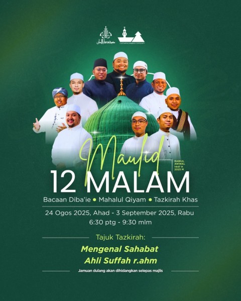 MAULID 12 MALAM: Bacaan Diba'ie, Mahalul Qiyam & Tazkirah Khas