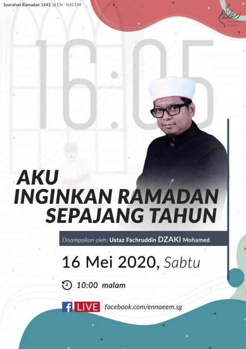 Syarahan Ramadan - Aku Inginkan Ramadan Sepanjang Tahun