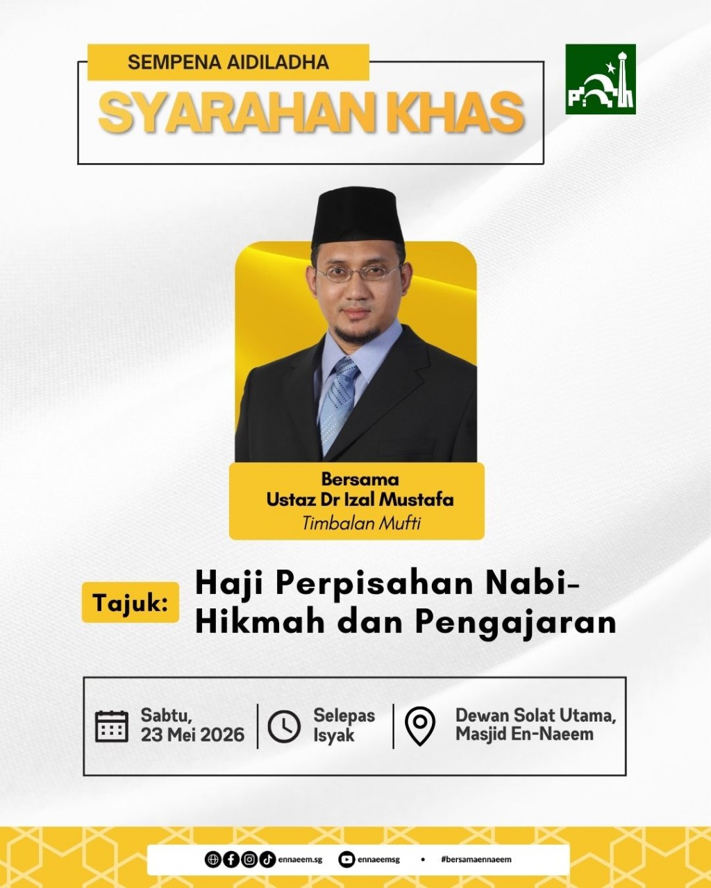 Sampena Aidiladha - Syarahan Khas: Haji Perpisahan Nabi - Hikmah dan Pengajaran