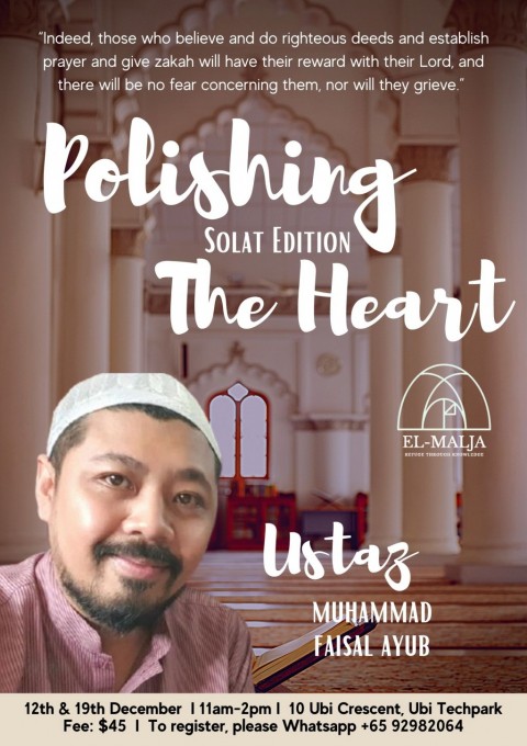 EL-MALJA Polishing The Heart - Solat Edition