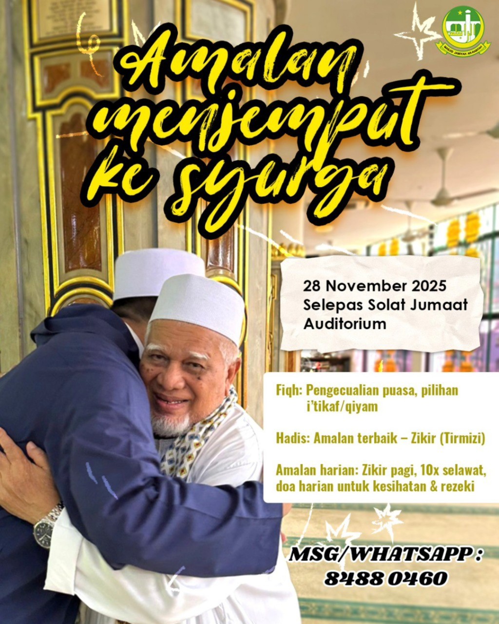 Amalan Menjamin Syurga - Ustaz Muhd Nuzhan & Haji Ahmad Abu