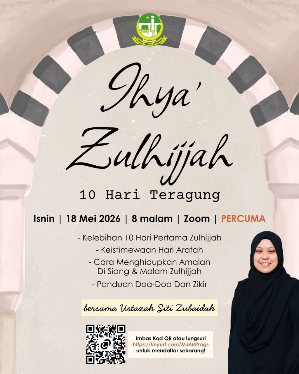 Ihya’ Zulhijjah: 10 Hari Teragung