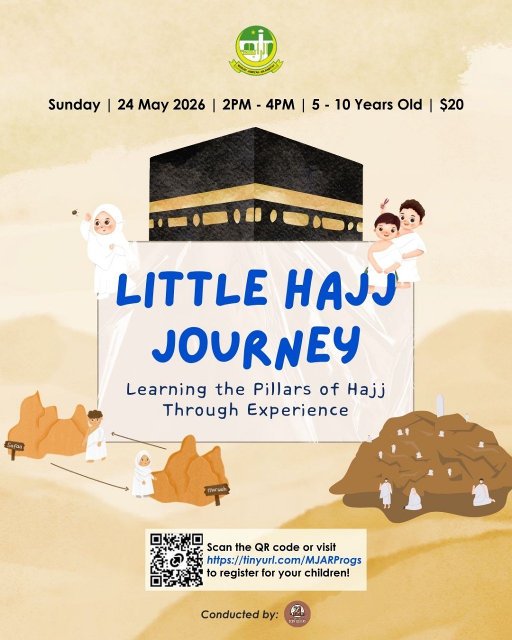 Little Hajj Journey: Learning the Pillars of Hajj Through Experience