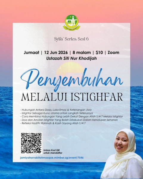 Syifa\' Series Sesi 6: Penyembuhan Melalui Istighfar