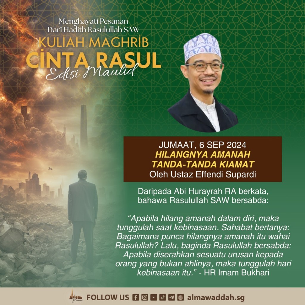 Semarak Cinta Rasulullah | Menghayati Pesanan Dari Hadith Rasulullah SAW