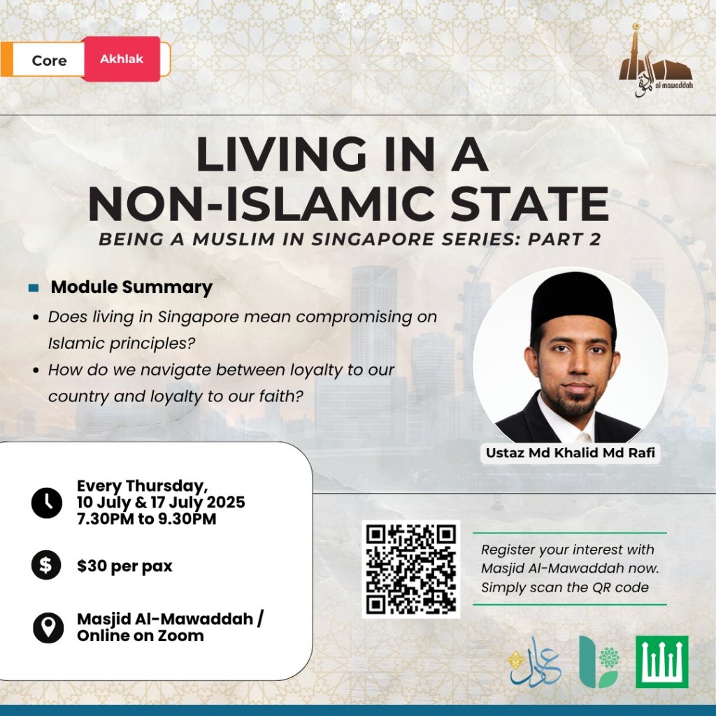 Living In A Non-Islamic State: Being A Muslim In Singapore Series - Part 2