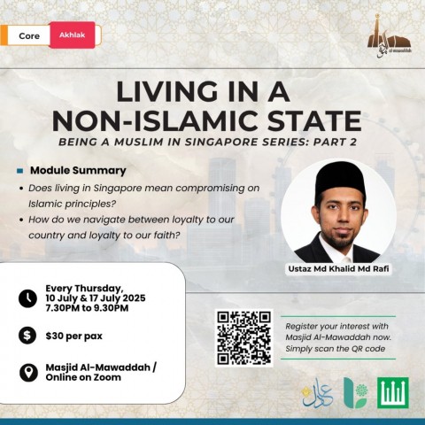 Living In A Non-Islamic State: Being A Muslim In Singapore Series - Part 2