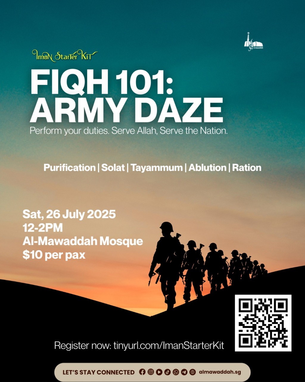 FIQH 101: Army Daze - Perform Your Duties, Serve Allah, Serve The Nation