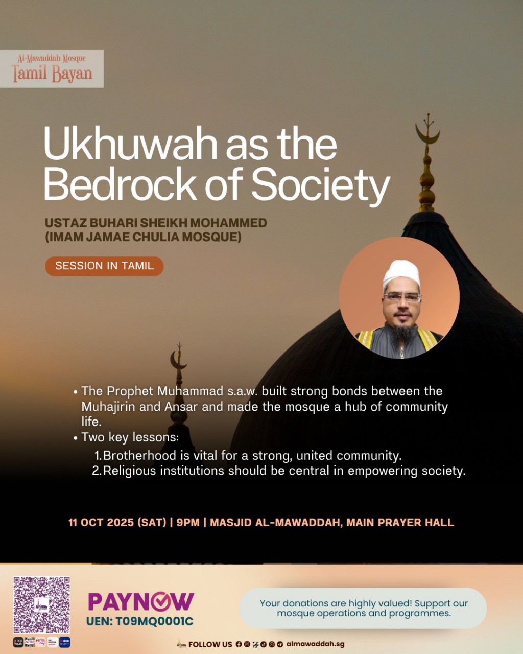 Tamil Bayan: Ukhuwah as the Bedrock of Society