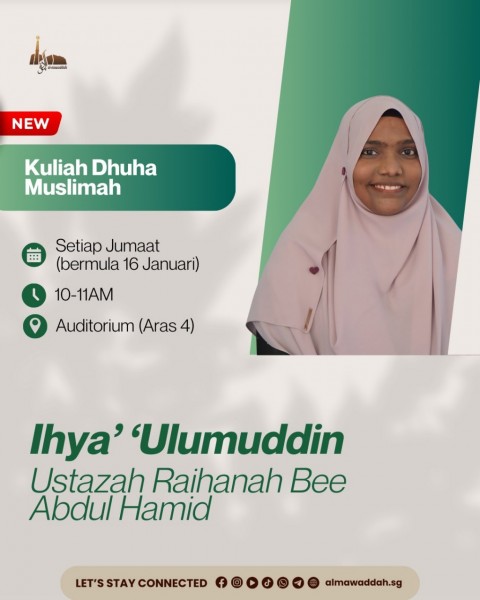 Kuliah Dhuha Muslimah: Ihya\' Ulumuddin - Ustazah Raihanah Bee Abdul Hamid