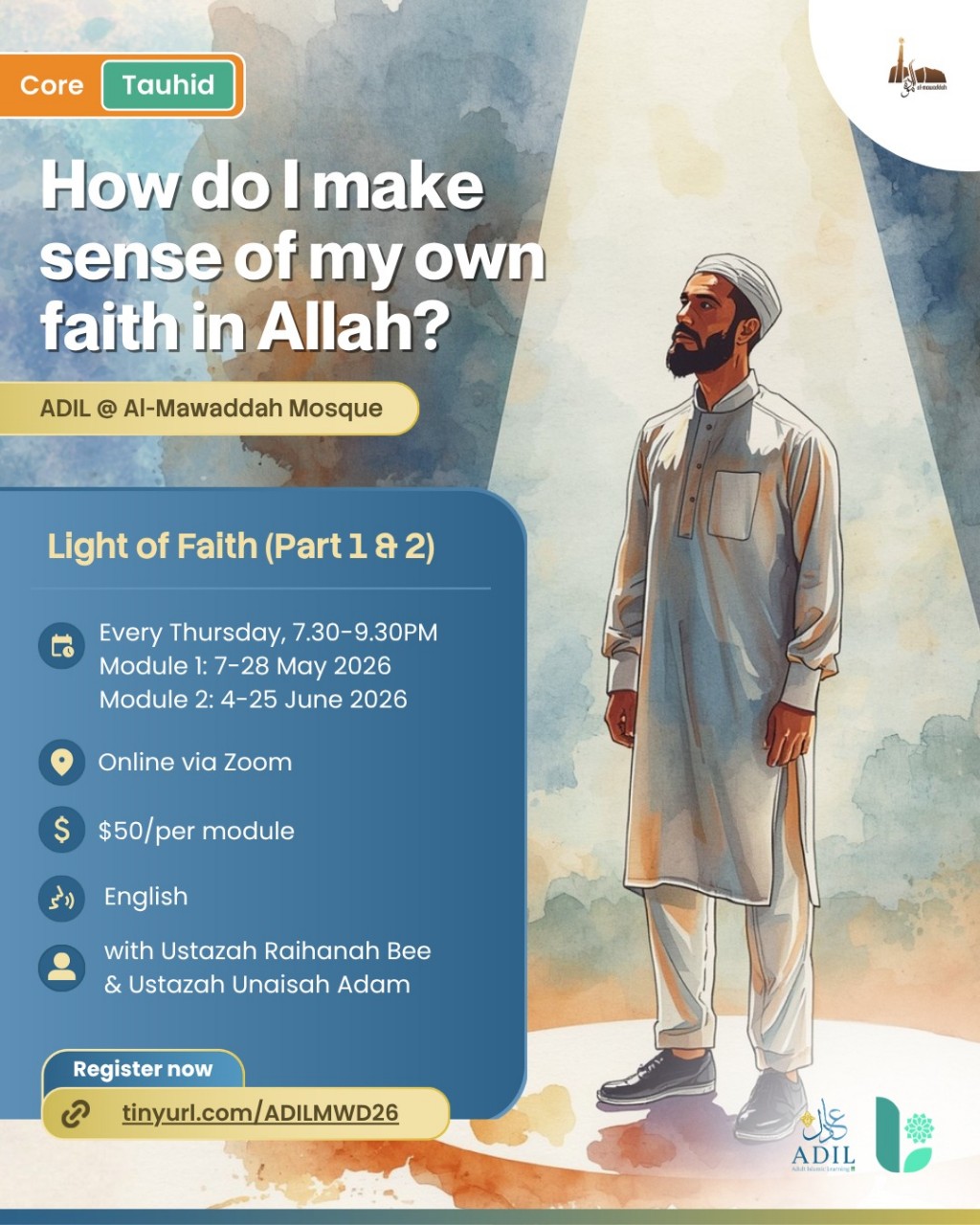 ADIL Academic Year 2026: Light of Faith [Part 1 & 2]