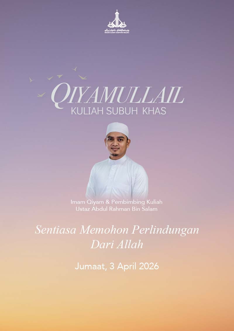 Qiyamullail & Kuliah Subuh Khas - Good Friday