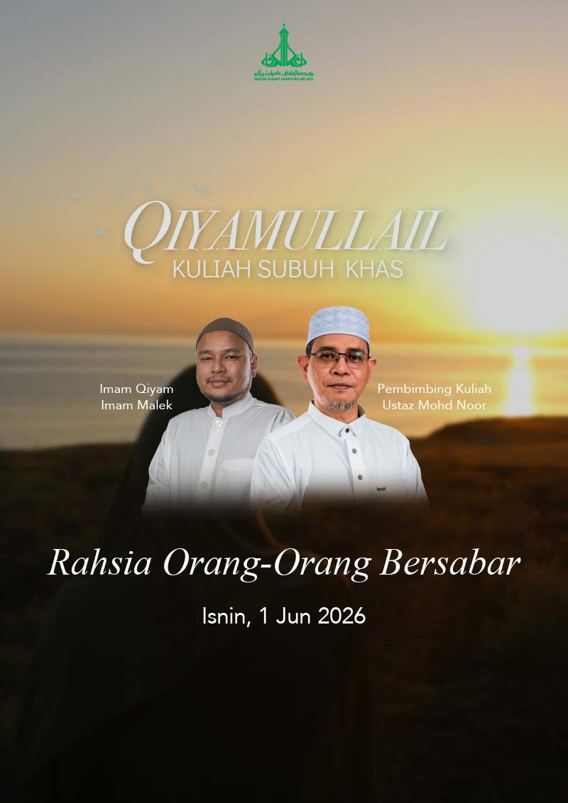 Qiyamullail & Kuliah Subuh Khas - Vesak Day