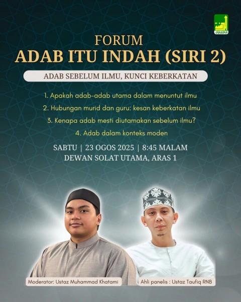 Forum:  Adab Itu Indah - Siri 2