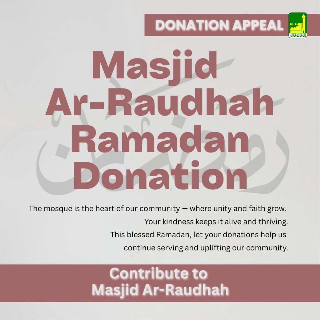 INFAQ RAMADAN bersama Masjid Ar-Raudhah