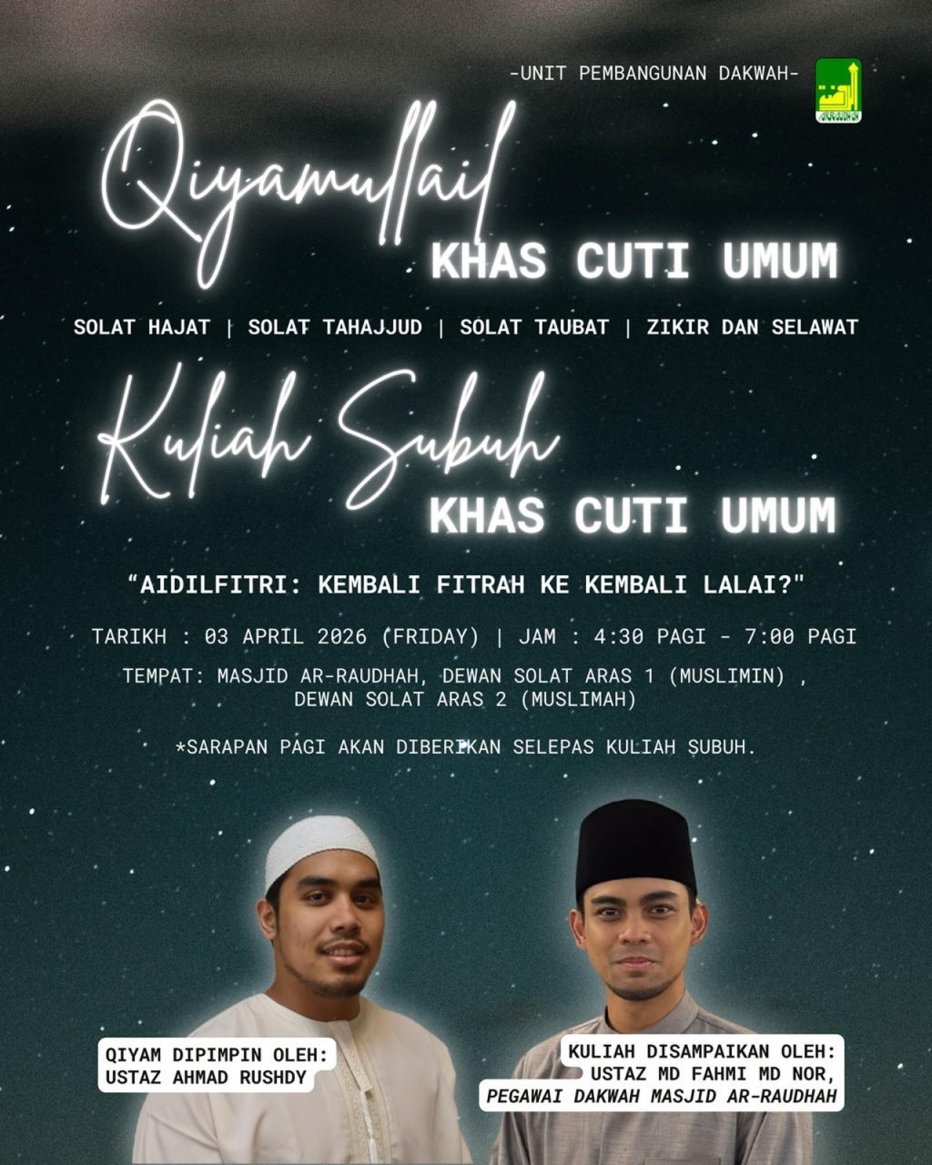 Qiyamullail & Kuliah Subuh - Khas Cuti Umum