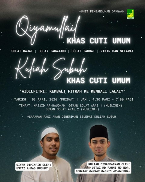 Qiyamullail & Kuliah Subuh - Khas Cuti Umum