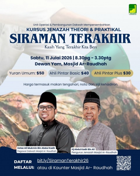 Kursus Jenazah Theori & Praktikal: Siraman Terakhir - Kasih Yang Terakhir Kita Beri