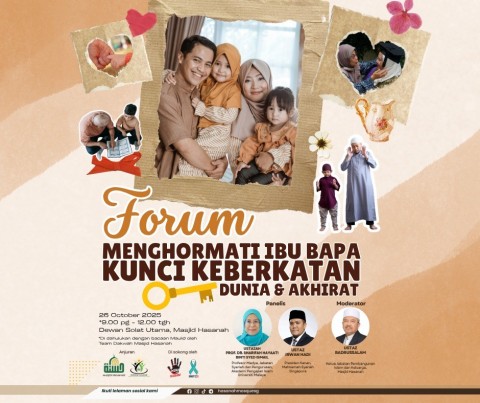 Forum: Menghormati Ibu Bapa Kunci Keberkatan Dunia & Akhirat