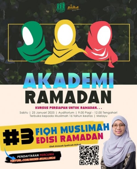 AKADEMI RAMADAN #3: FIQH MUSLIMAH-EDISI RAMADAN