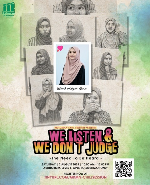 Muslimah Chill Session Presents - We Listen & We Don't Judge