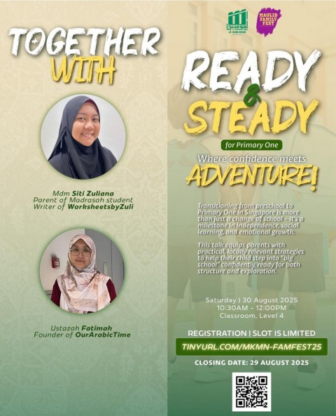 Ready & Steady for Primary One - Maulid Family Fest Workshops