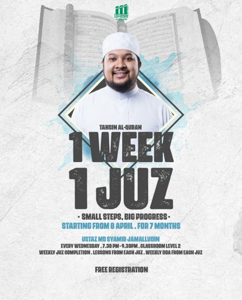 1 WEEK 1 JUZ - SMALL STEPS, BIG PROGRESS