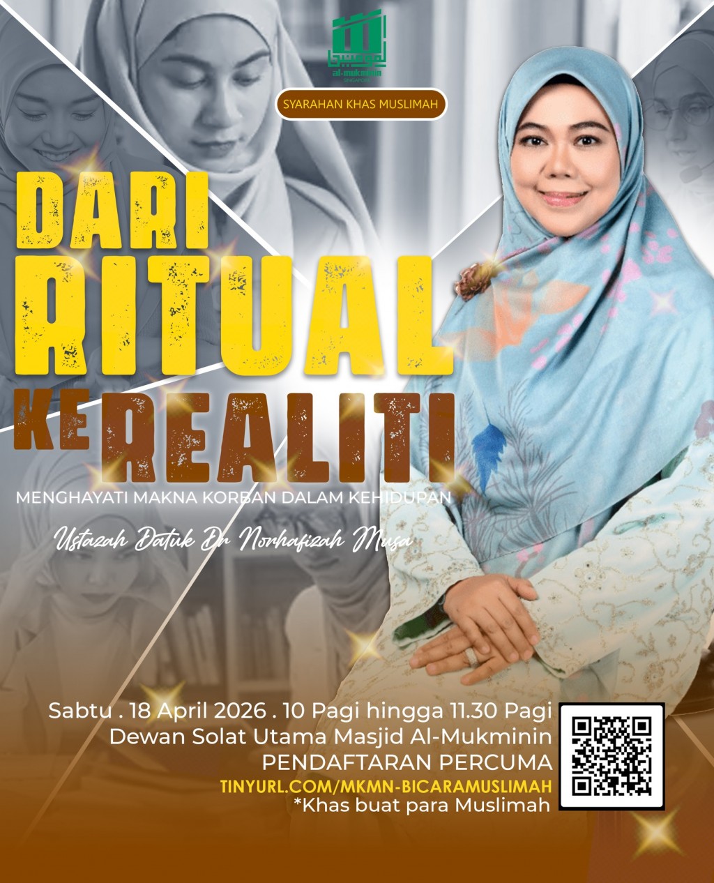 Dari Ritual ke Realiti: Menghayati Makna Korban Dalam Kehidupan | Syarahan Khas Muslimah