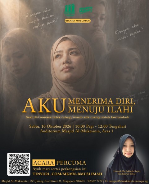 Bicara Muslimah: Aku Menerima Diri, Menuju Ilahi