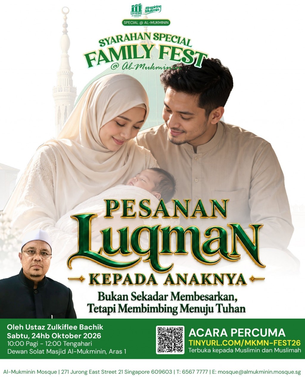 Syarahan Special: Pesanan Luqman Kepada Anaknya | Al-Mukminin Family Fest