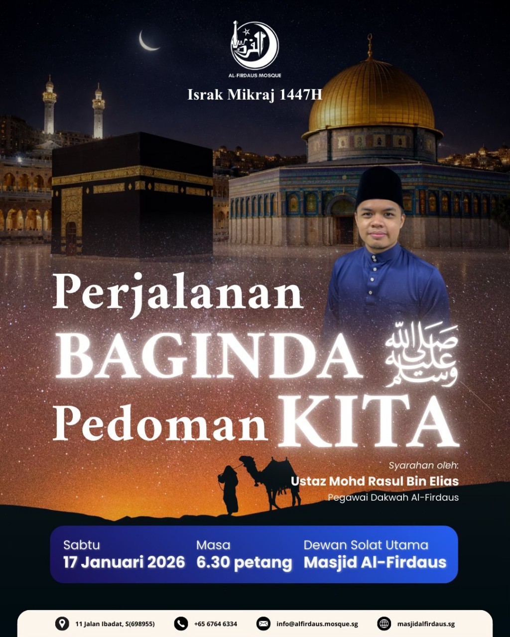 Tazkirah Khas Israk Mikraj 1447H: Perjalanan Baginda SAW, Pedoman Kita