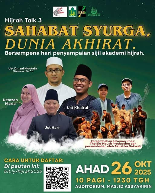 Hijrah Talk 3: Sahabat Syurga, Dunia Akhirat